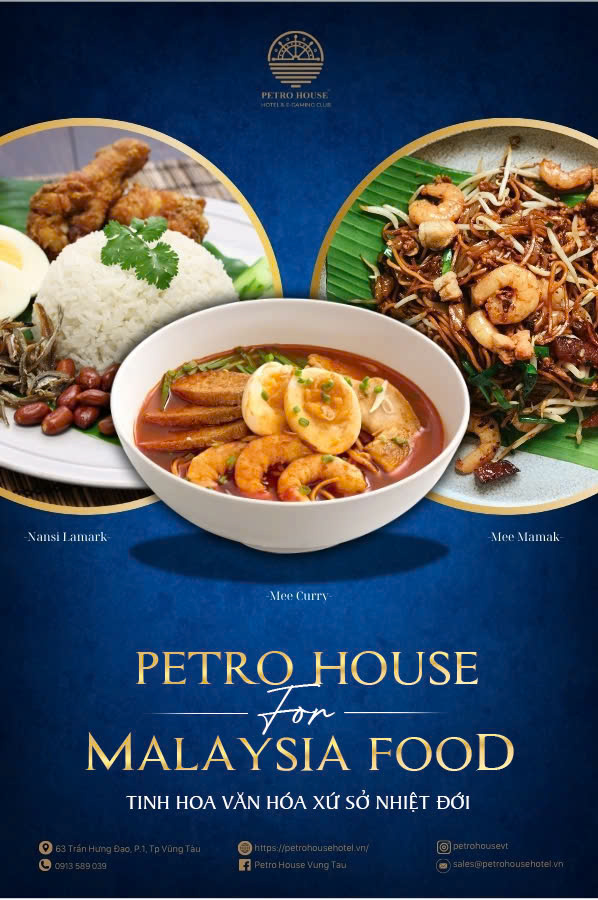 Khám phá nền ẩm thực tinh hoa Malaysia tại Petro House – nơi từng hương hòa quyện, đánh thức trọn vẹn mọi giác quan!